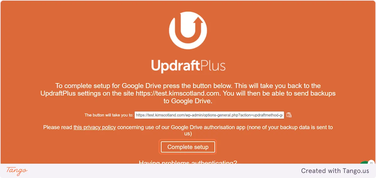 Screenshot of an UpdraftPlus setup page for Google Drive, highlighting a "Complete setup" button. Follow the instructions to authorize the app via a link and take a WordPress backup effortlessly.