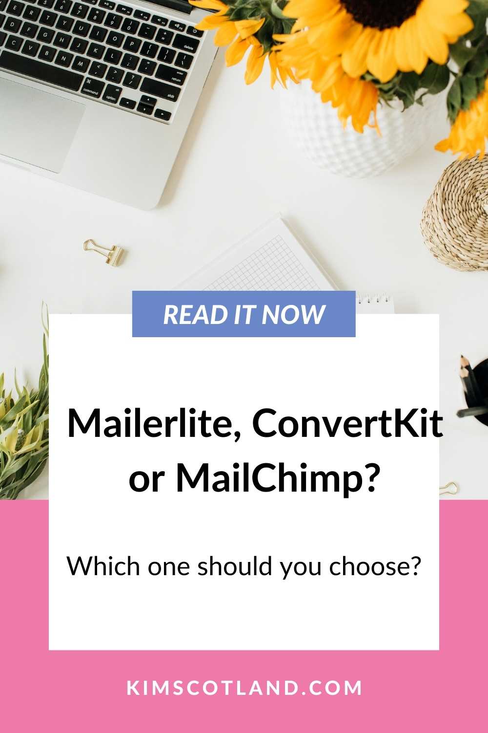 Pinterest image with text: Mailerlite, Convertkit or Mailchimp? Which one should you choose?