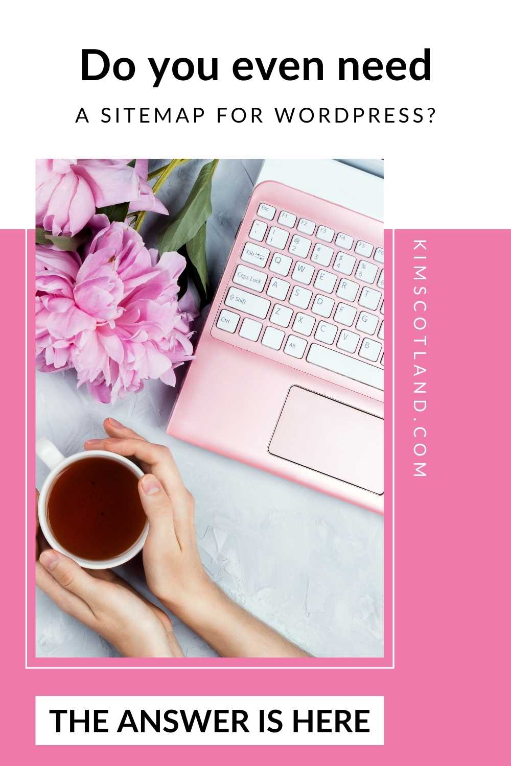 Pinterest optimised image with the text: do you even need a sitemap for WordPress? The answer is here.