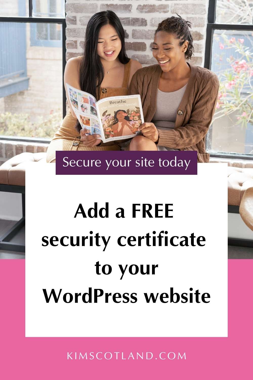 Pinterest optimised graphic with text reading: Secure your site today. Add a FREE security certificate to your WordPress website.