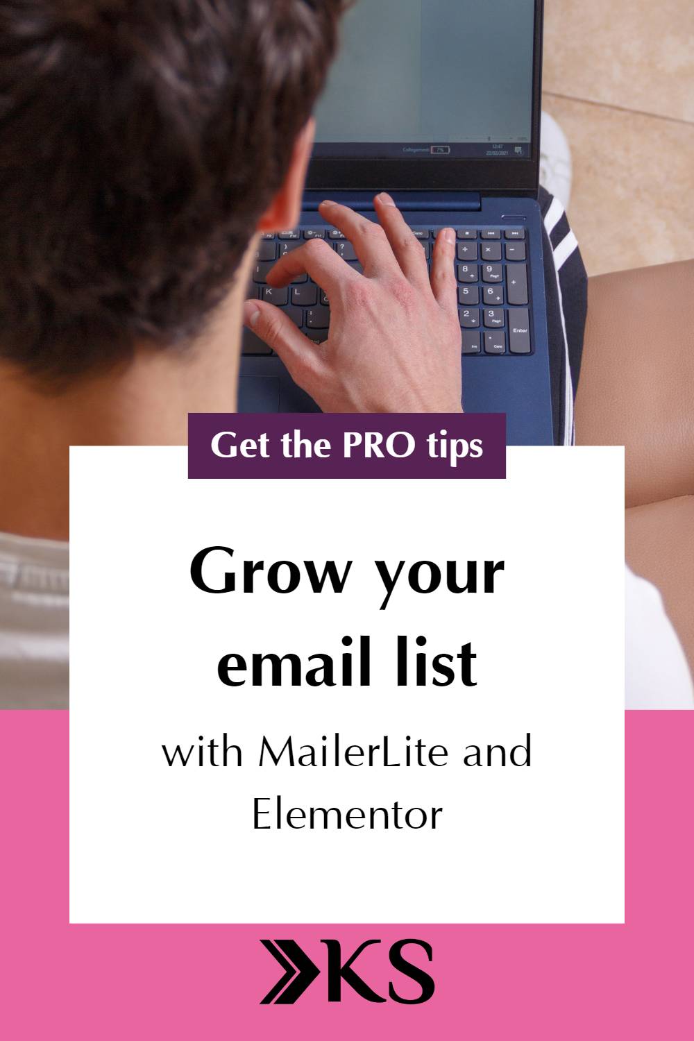 Pinterest optimised image with text reading: Grow your email list with MailerLite and Elementor.